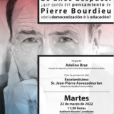 Conferencia: "20 años después: ¿qué queda del pensamiento de Pierre Bourdieu sobre la democratización de la educación?".