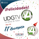 ¡Felicidades Canal 44 por su 11 Aniversario!