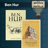 Muestra de Cine: “De la imprenta a la pantalla”. Exhibición de la Película: “Ben Hur”.